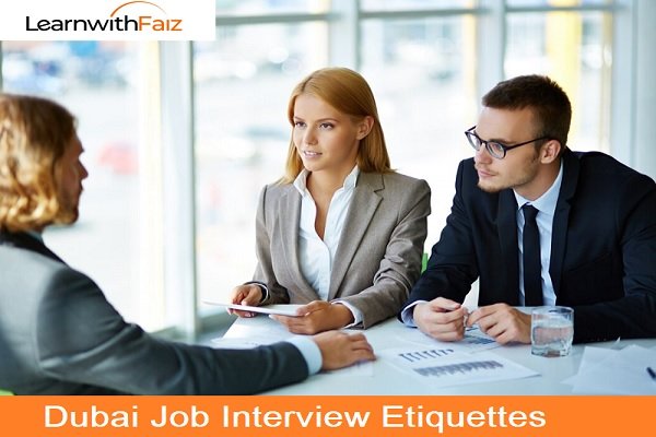 Dubai Job Interview Etiquettes