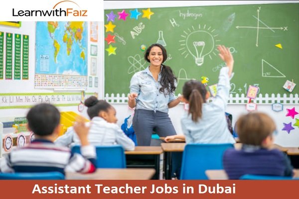 Assistant Teacher Jobs in Dubai