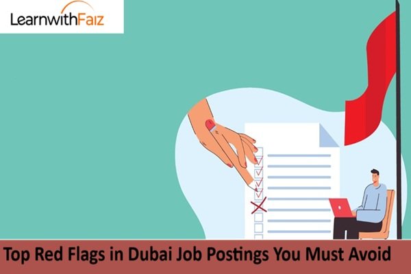 Red Flags in Dubai Job Postings