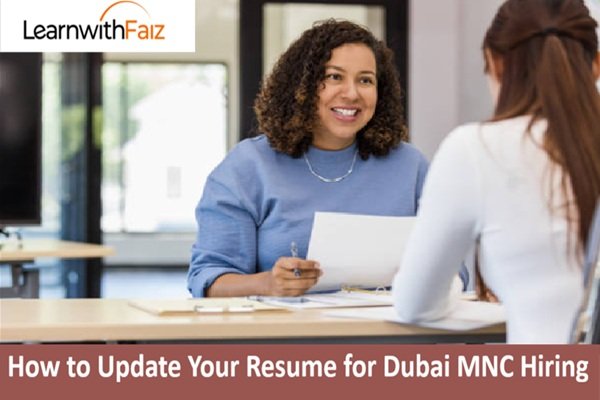 Update Your Resume for Dubai MNC Hiring